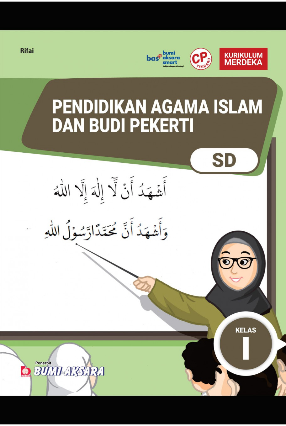 Pendidikan Agama Islam dan Budi Pekerti SD Kelas I [Kurikulum Merdeka CP Baru]
